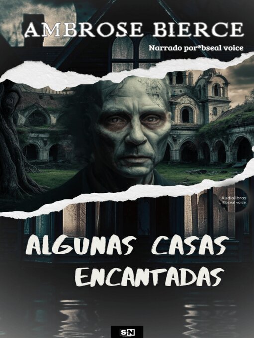 Title details for Algunas Casas Encantadas by Ambrose Bierce - Available